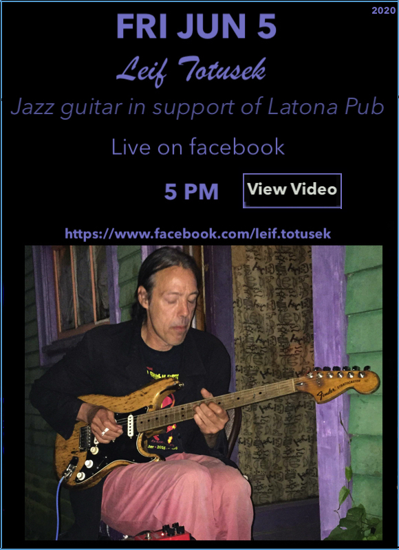 Leif Totusek June 5 for Latona Pub